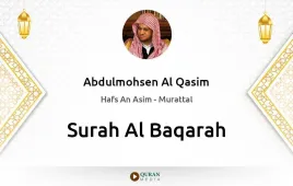 Surah Al-Baqarah by Abdulmohsen Al Qasim download & Listen