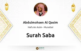 Surah Saba by Abdulmohsen Al Qasim download & Listen