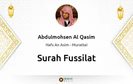 Surah Fussilat by Abdulmohsen Al Qasim download & Listen