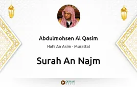 Surah An-Najm by Abdulmohsen Al Qasim download & Listen