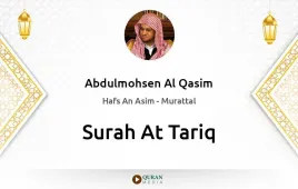 Surah At-Tariq by Abdulmohsen Al Qasim download & Listen