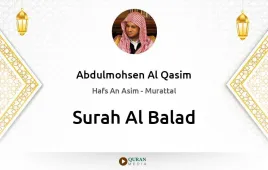 Surah Al-Balad by Abdulmohsen Al Qasim download & Listen