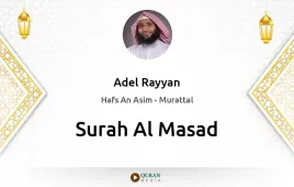 Surah Al-Masad by Adel Rayyan download & Listen