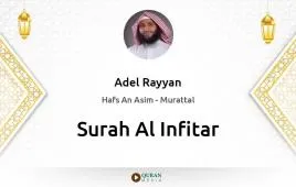 Surah Al-Infitar by Adel Rayyan download & Listen