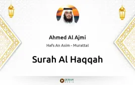 Surah Al-Haqqah by Ahmed Al Ajmi download & Listen