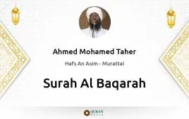 Surah Al-Baqarah by Ahmed Mohamed Taher download & Listen