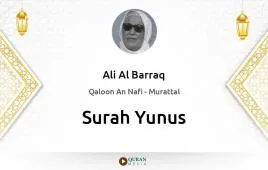 Surah Yunus by Ali Al Barraq download & Listen — Qaloon An Nafi