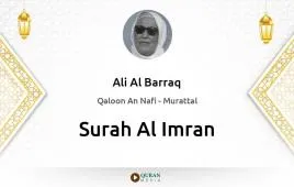 Surah Al-Imran by Ali Al Barraq download & Listen — Qaloon An Nafi