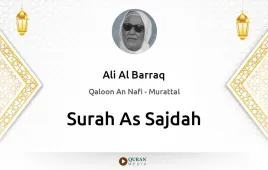 Surah As-Sajdah by Ali Al Barraq download & Listen — Qaloon An Nafi