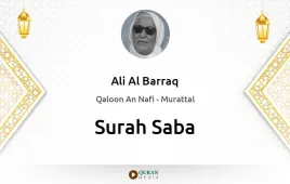 Surah Saba by Ali Al Barraq download & Listen — Qaloon An Nafi