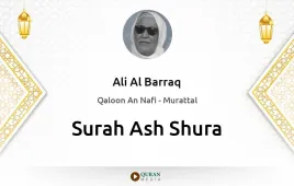 Surah Ash-Shura by Ali Al Barraq download & Listen — Qaloon An Nafi