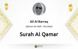 Surah Al-Qamar by Ali Al Barraq download & Listen — Qaloon An Nafi