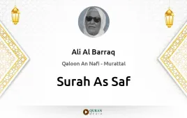 Surah As-Saf by Ali Al Barraq download & Listen — Qaloon An Nafi