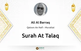 Surah At-Talaq by Ali Al Barraq download & Listen — Qaloon An Nafi