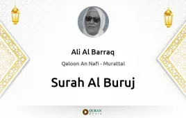 Surah Al-Buruj by Ali Al Barraq download & Listen — Qaloon An Nafi