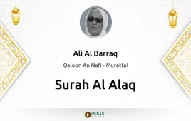 Surah Al-Alaq by Ali Al Barraq download & Listen — Qaloon An Nafi