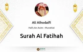 Surah Al-Fatihah by Ali Alhodaifi download & Listen