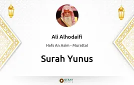 Surah Yunus by Ali Alhodaifi download & Listen