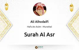 Surah Al-Asr by Ali Alhodaifi download & Listen