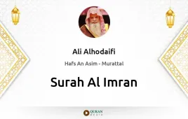 Surah Al-Imran by Ali Alhodaifi download & Listen