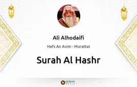 Surah Al-Hashr by Ali Alhodaifi download & Listen