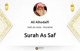 Surah As-Saf by Ali Alhodaifi download & Listen