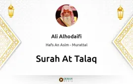 Surah At-Talaq by Ali Alhodaifi download & Listen