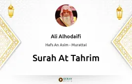 Surah At-Tahrim by Ali Alhodaifi download & Listen