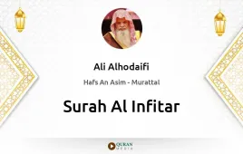 Surah Al-Infitar by Ali Alhodaifi download & Listen