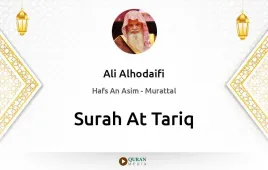 Surah At-Tariq by Ali Alhodaifi download & Listen