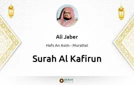 Surah Al-Kafirun by Ali Jaber download & Listen