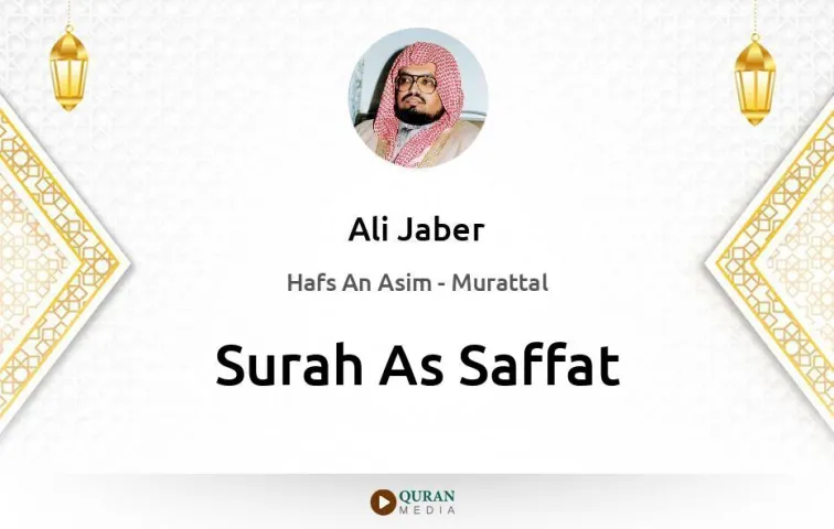 Surah As-Saffat MP3 Ali Jaber