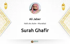 Surah Ghafir by Ali Jaber download & Listen