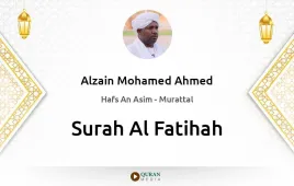 Surah Al-Fatihah by Alzain Mohamed Ahmed download & Listen