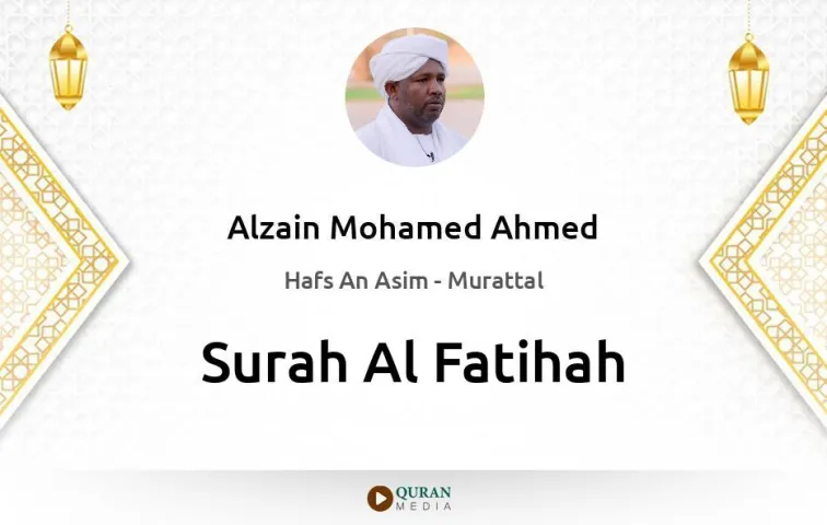 Surah Al-Fatihah MP3 Alzain Mohamed Ahmed