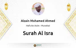 Surah Al-Isra by Alzain Mohamed Ahmed download & Listen