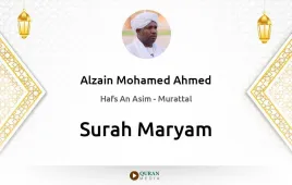 Surah Maryam by Alzain Mohamed Ahmed download & Listen