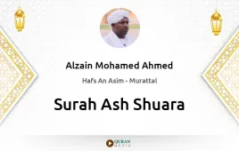 Surah Ash-Shuara by Alzain Mohamed Ahmed download & Listen