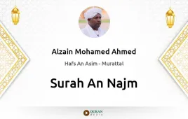 Surah An-Najm by Alzain Mohamed Ahmed download & Listen