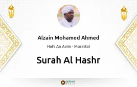 Surah Al-Hashr by Alzain Mohamed Ahmed download & Listen