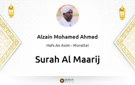 Surah Al-Maarij by Alzain Mohamed Ahmed download & Listen