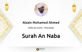 Surah An-Naba by Alzain Mohamed Ahmed download & Listen