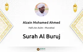 Surah Al-Buruj by Alzain Mohamed Ahmed download & Listen