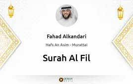 Surah Al-Fil by Fahad Alkandari download & Listen