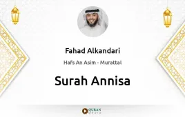 Surah Annisa by Fahad Alkandari download & Listen