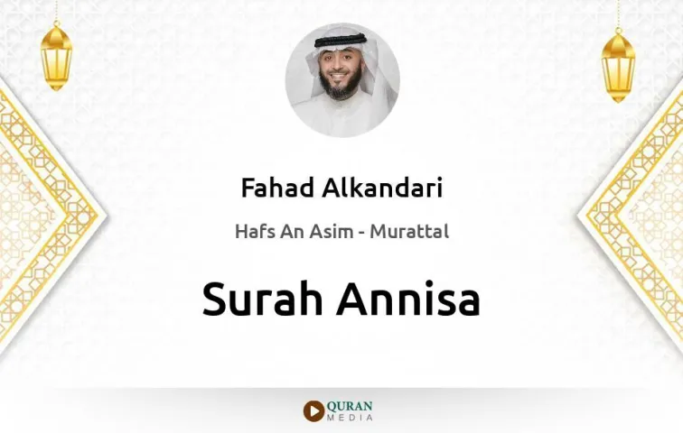 Surah Annisa MP3 Fahad Alkandari