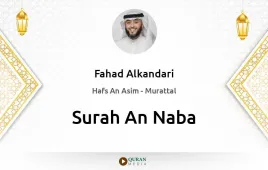 Surah An-Naba by Fahad Alkandari download & Listen