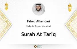 Surah At-Tariq by Fahad Alkandari download & Listen