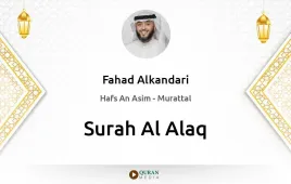 Surah Al-Alaq by Fahad Alkandari download & Listen