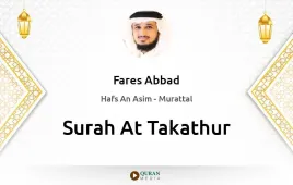 Surah At-Takathur by Fares Abbad download & Listen